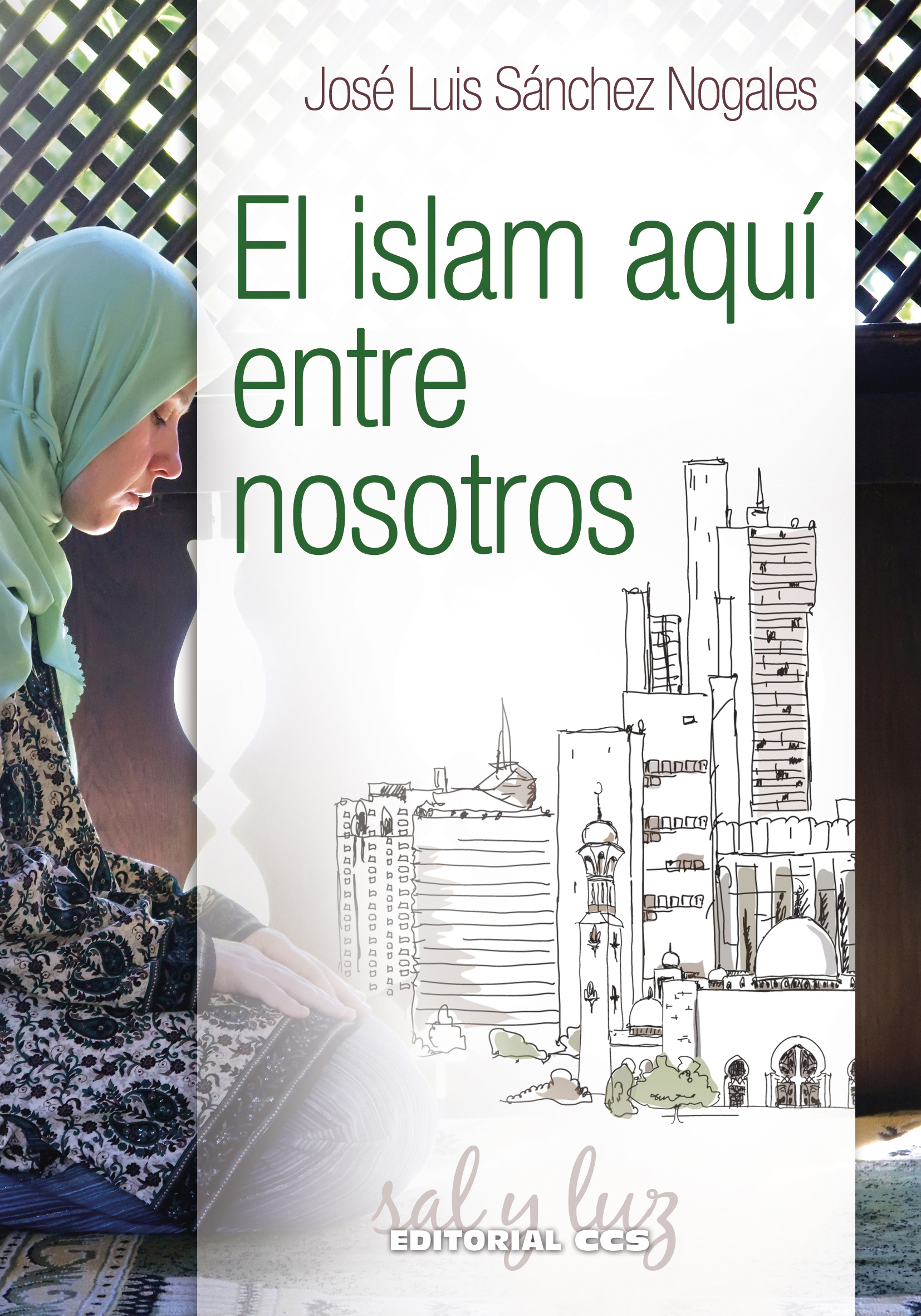 El Islam aquí entre nosotros