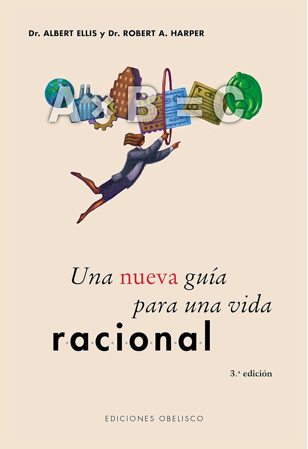 Una nueva guía para una vida racional
