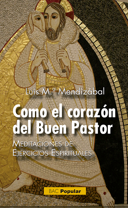 Como el corazón del Buen Pastor