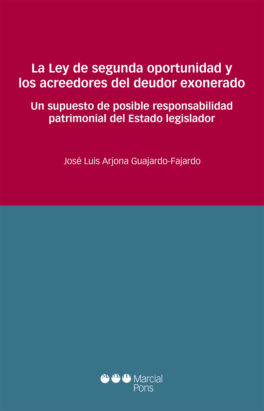 La Ley de segunda oportunidad y los acreedores del deudor exonerado
