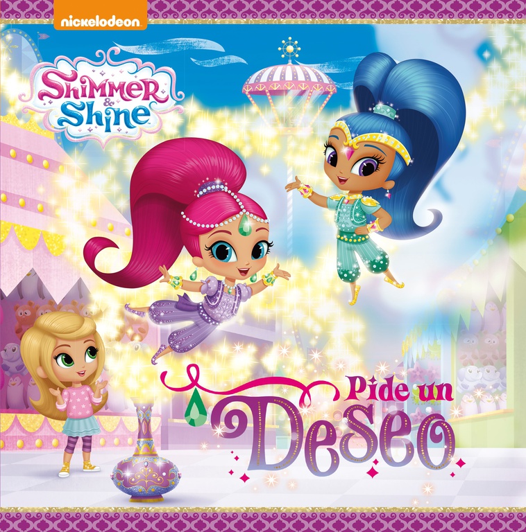 Shimmer & Shine. Un cuento - ¡Pide un deseo!