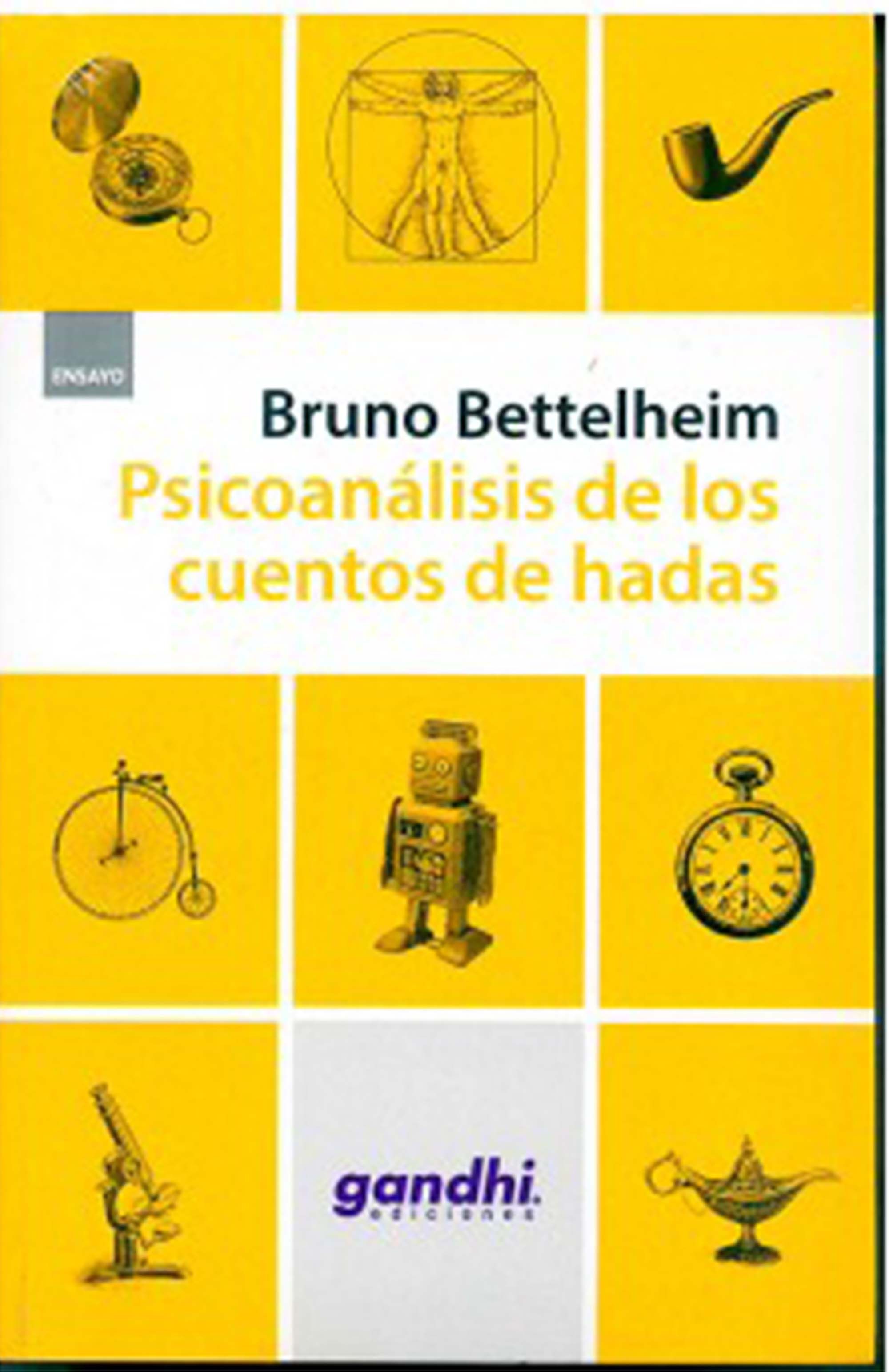 Psicoanálisis de los cuentos de hadas (Edic. Gandhi)