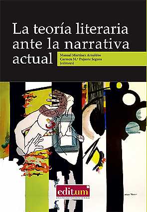 La Teoría Literaria ante la Narrativa Actual