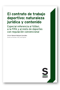 El contrato de trabajo deportivo: naturaleza jurídica y contenido