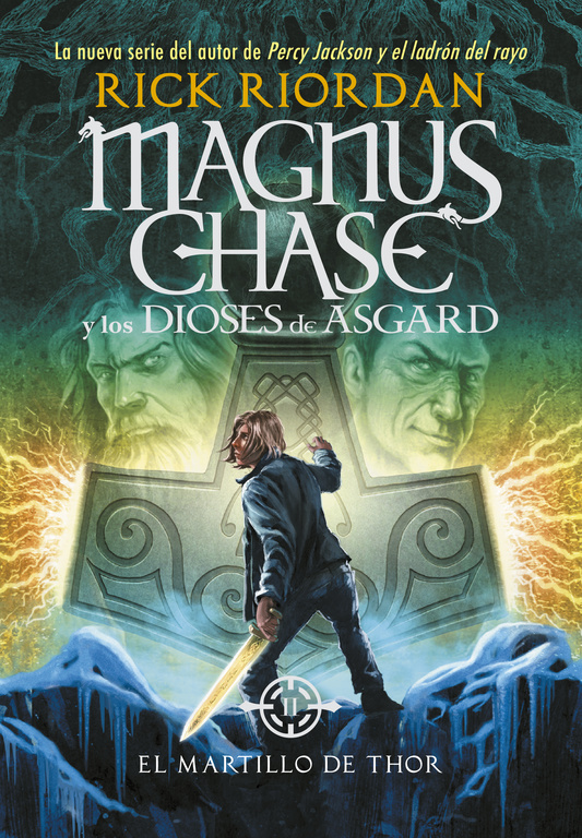 El martillo de Thor ( Magnus Chase y los dioses de Asgard 2 )