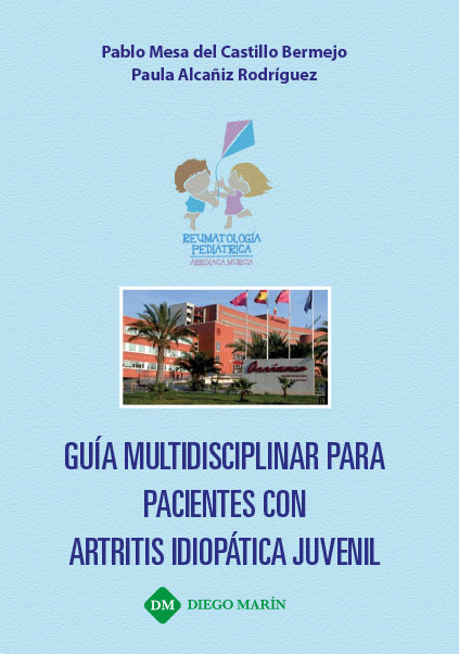 GUIA MULTIDISCIPLINAR PARA PACIENTES CON ARTRITIS IDIOPATICA JUVENIL