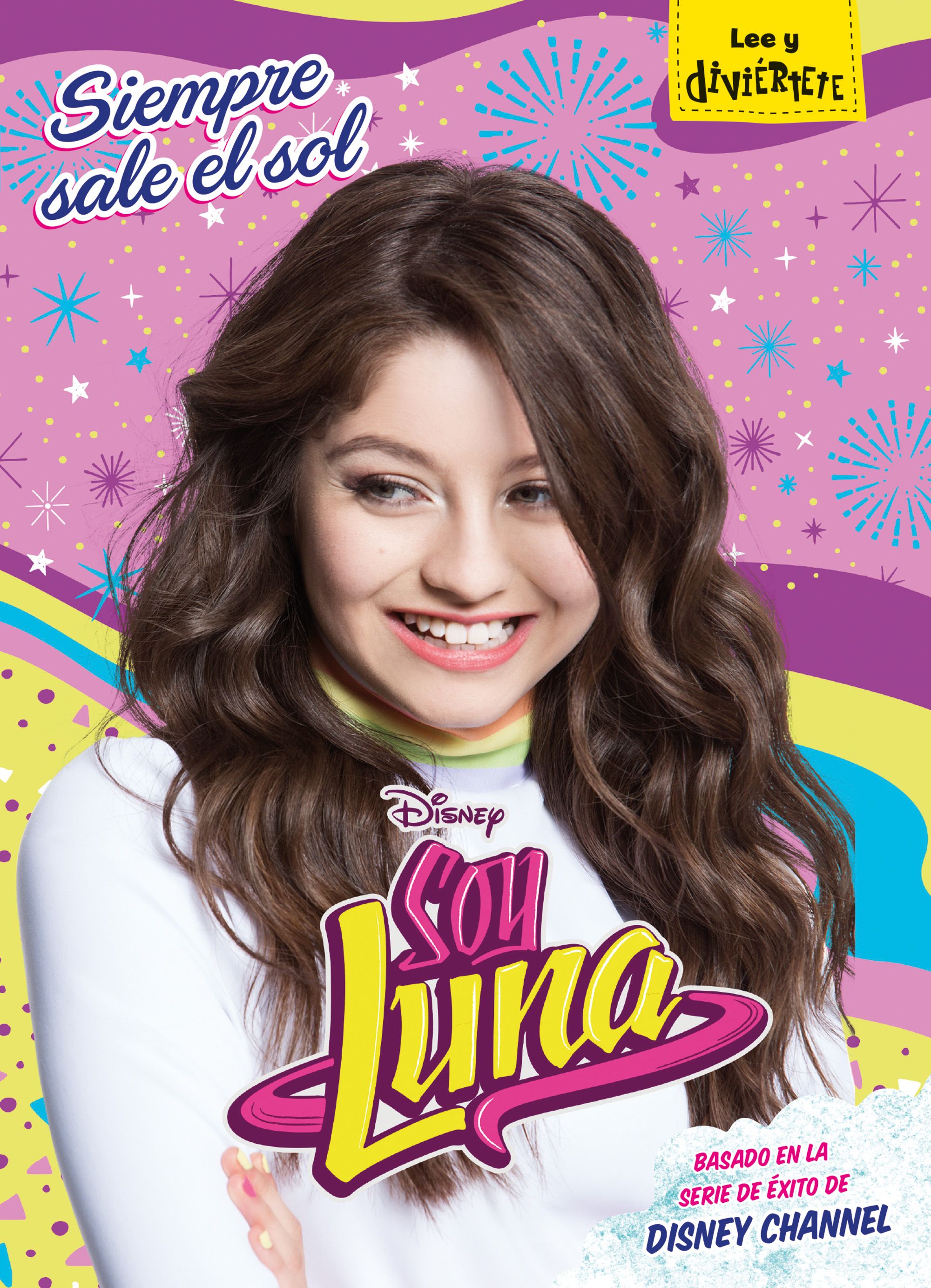 Soy Luna. Siempre sale el sol