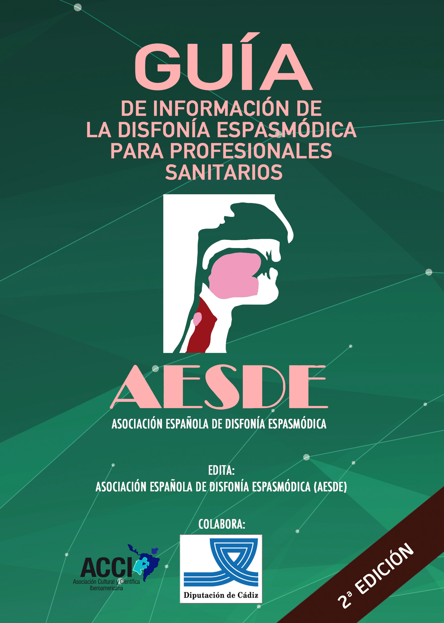 Guía de información de la disfonía espasmódica para profesionales sanitarios 2ª Edi.
