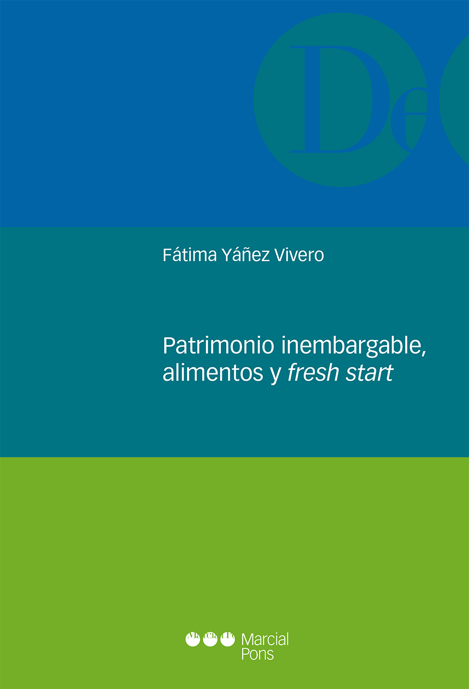 Patrimonio inembargable, alimentos y fresh start