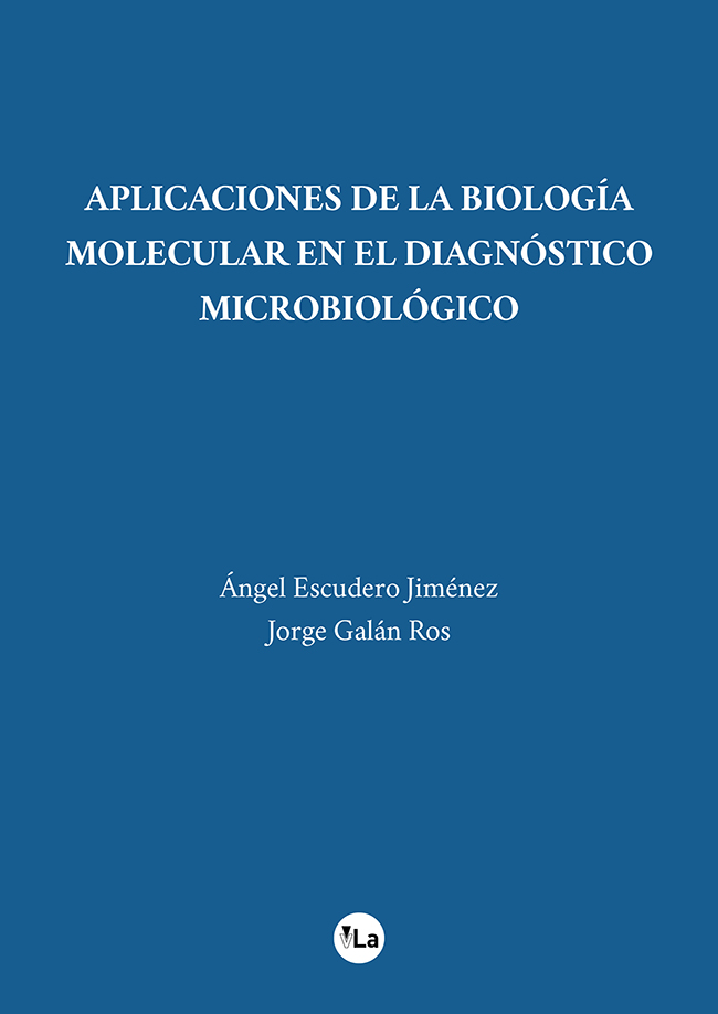 Aplicaciones de la biología molecular en el diagnóstico microbiológico