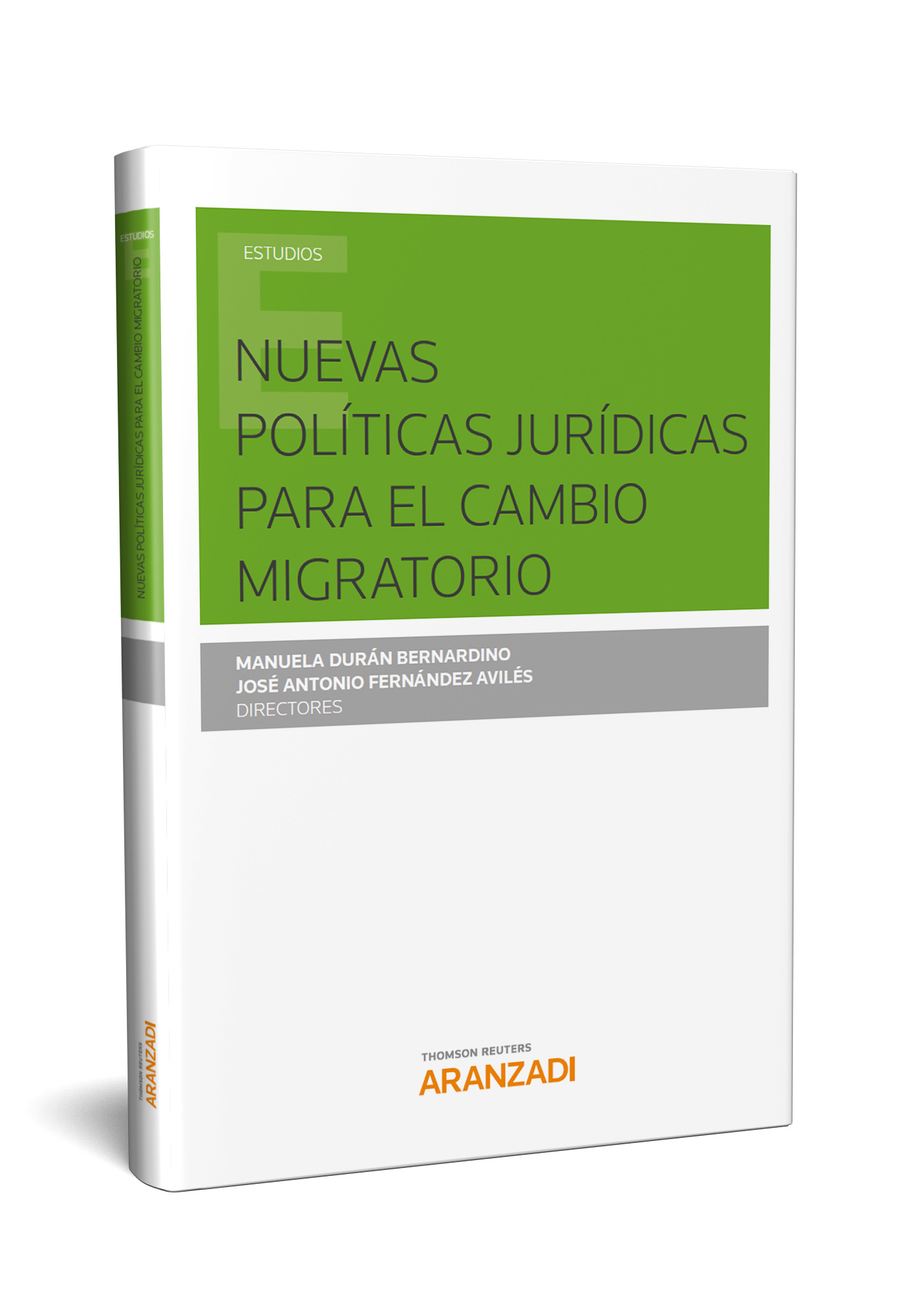 Nuevas políticas jurídicas para el cambio migratorio