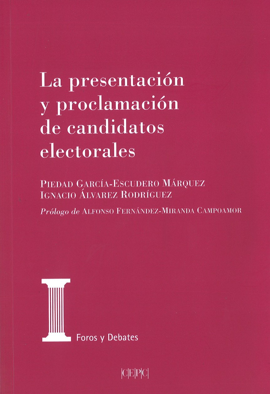 La presentación y proclamación de los candidatos electorales