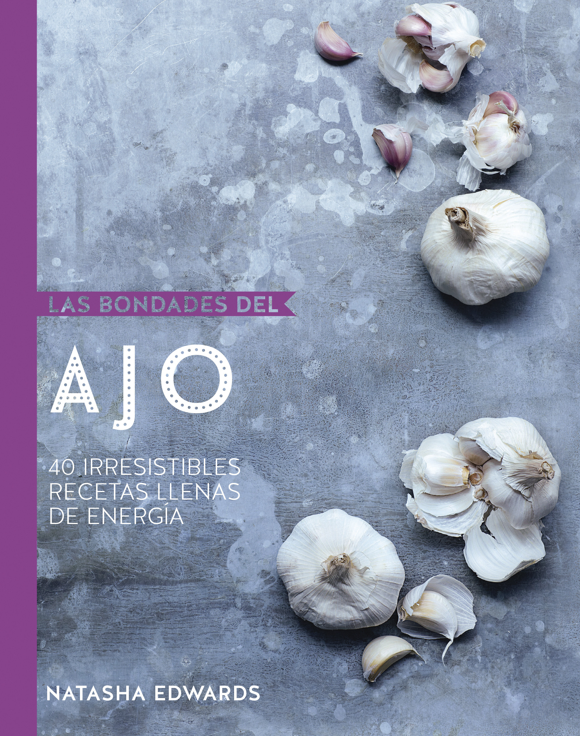 Las Bondades Del Ajo
