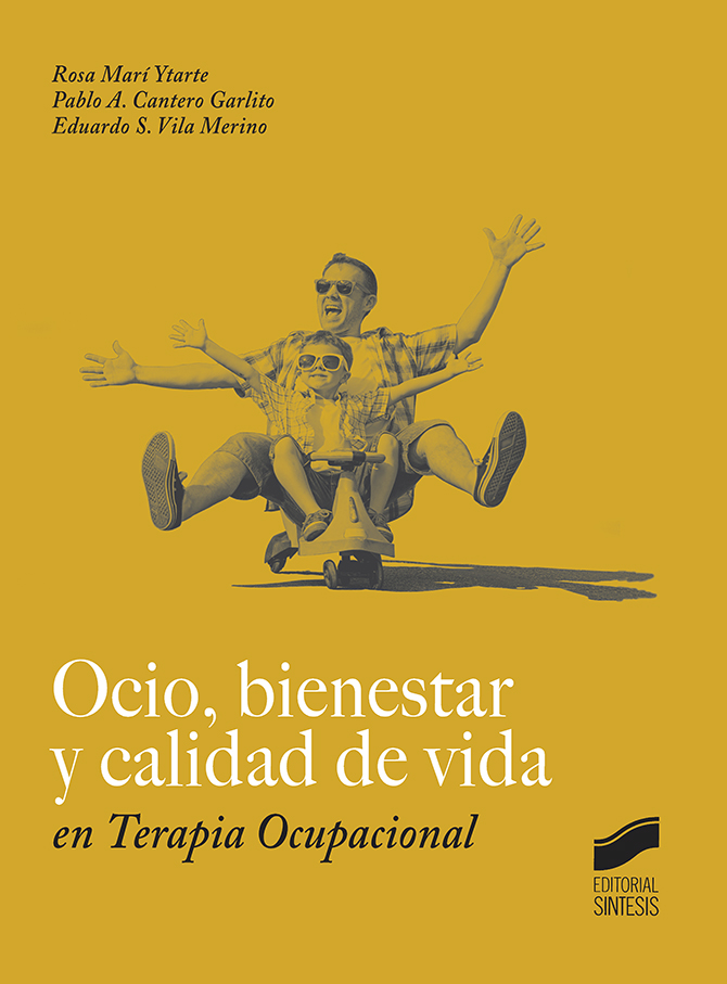 Ocio, bienestar y calidad de vida en Terapia Ocupacional