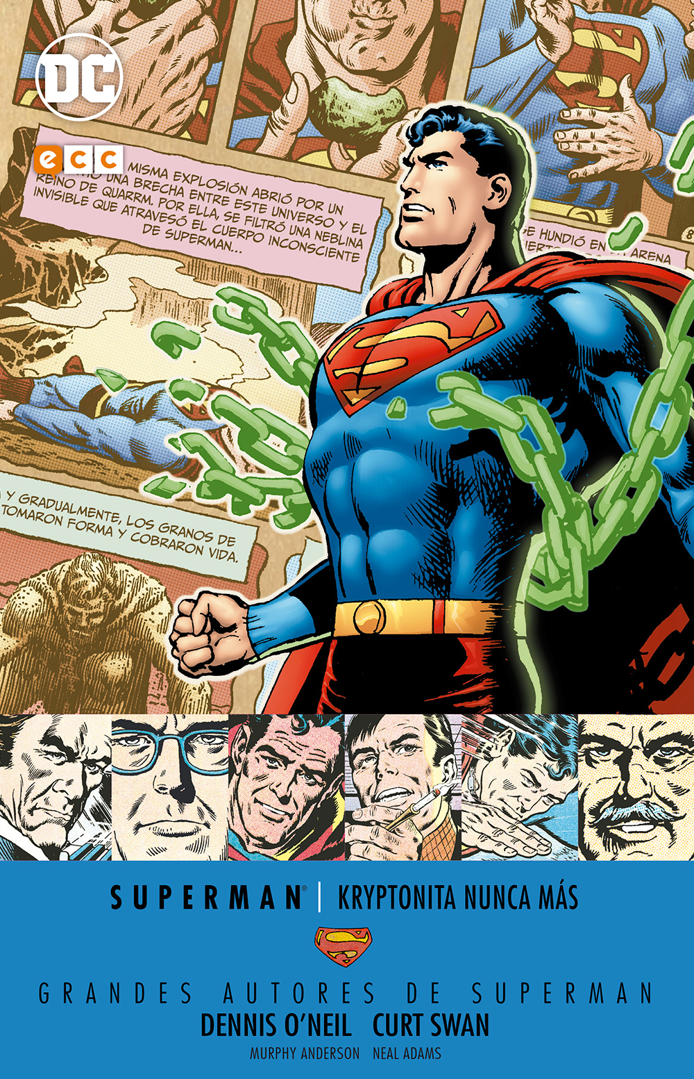 Grandes autores de Superman: Dennis O'Neil y Curt Swan - Kryptonita nunca más