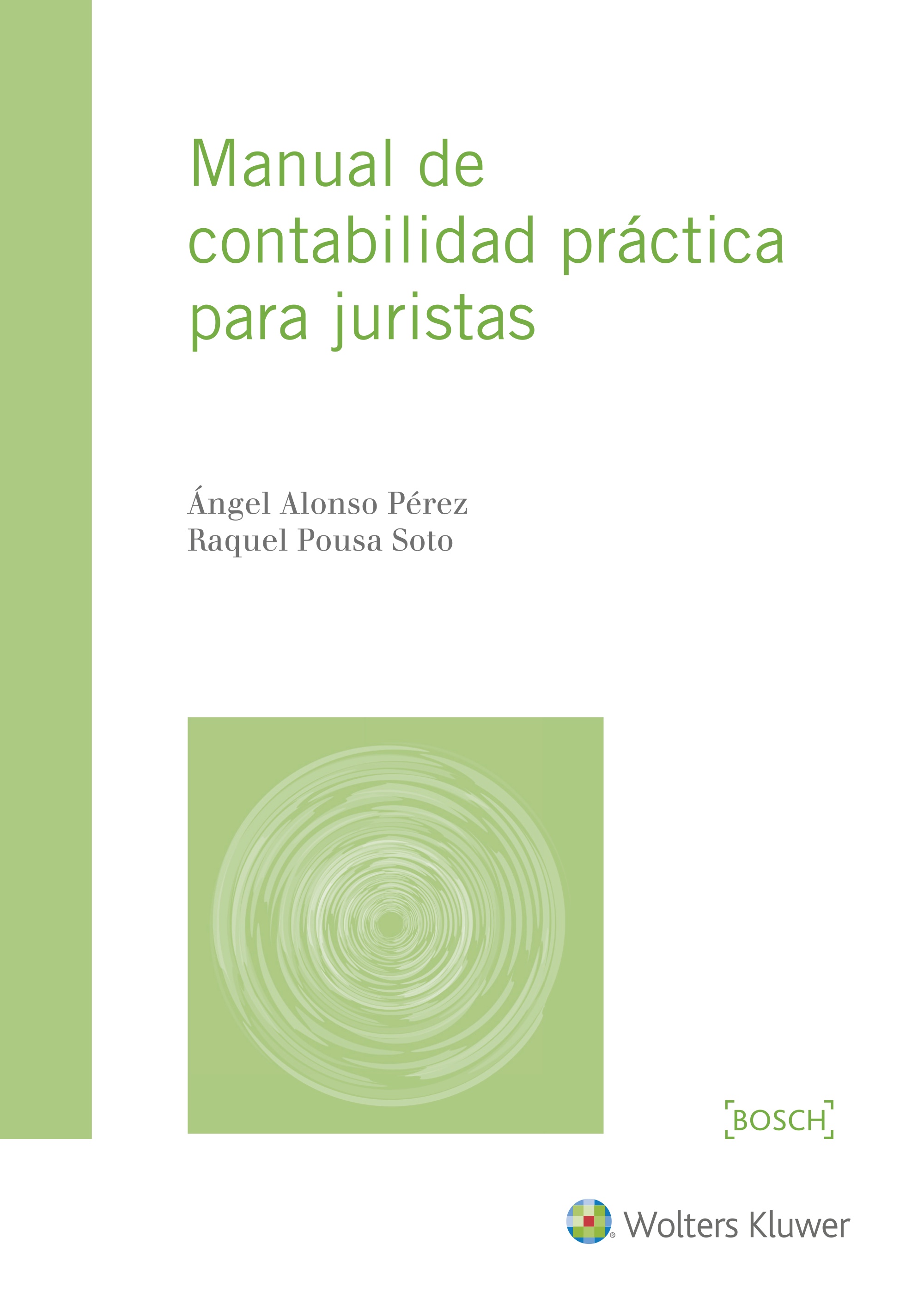Manual de contabilidad práctica para juristas