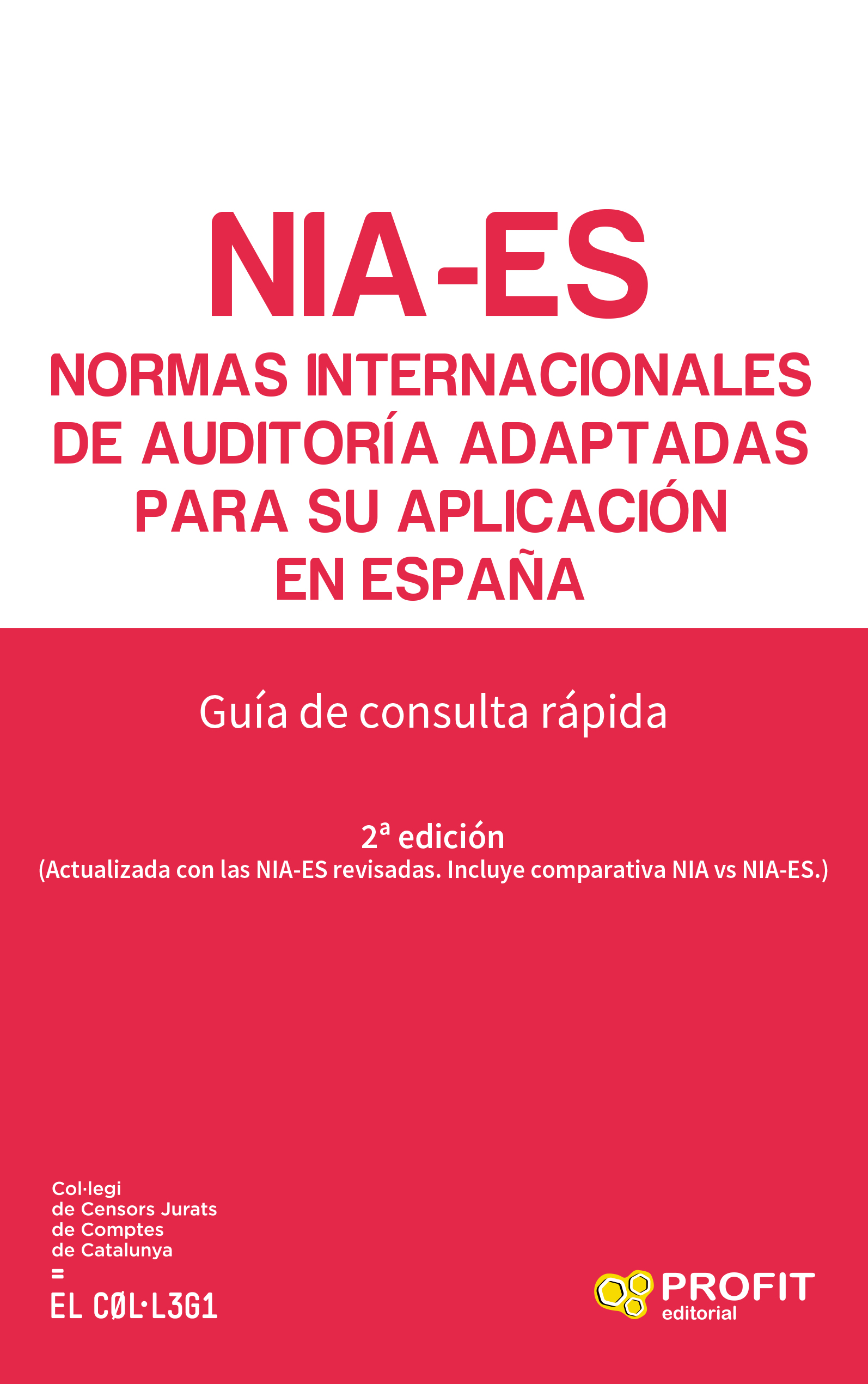 Normas Internacionales de Auditoría adaptadas para su aplicación en España