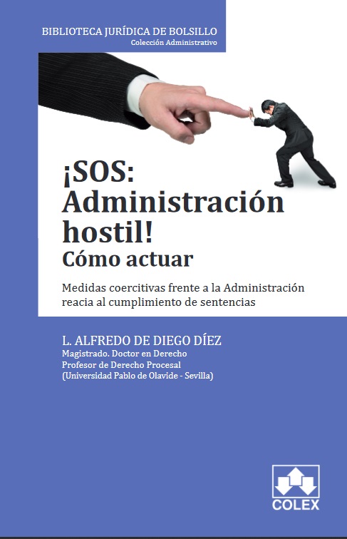¡SOS: ADMINISTRACIÓN HOSTIL! Como actuar