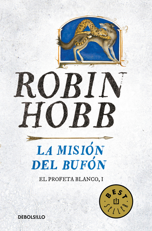 La misión del bufón ( El Profeta Blanco 1 )