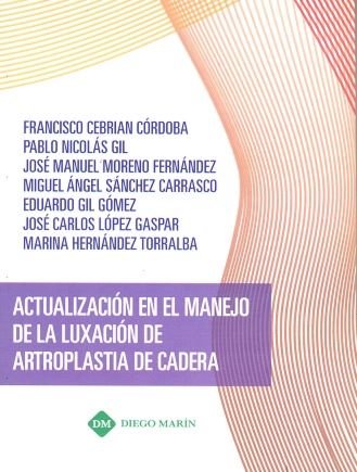 ACTUALIZACION EN EL MANEJO DE LA LUXACION DE ARTROPLASTIA DE CADERA