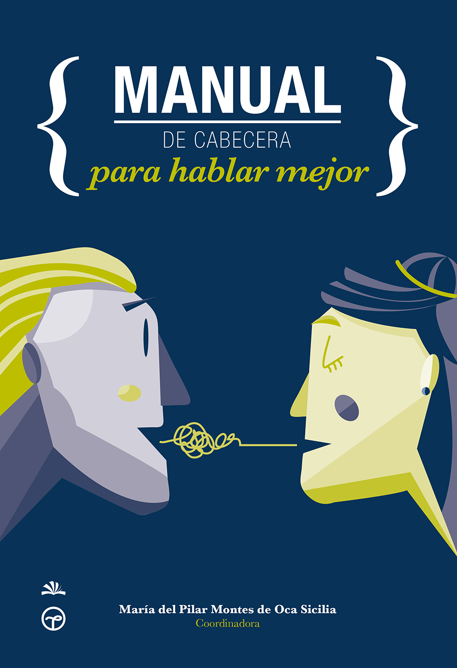 Manual de cabecera para hablar mejor