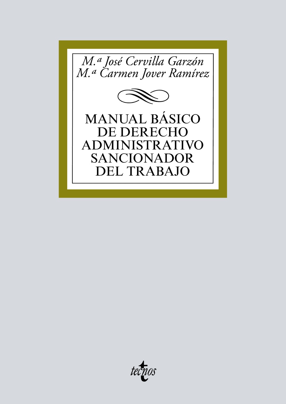 Manual básico de Derecho administrativo sancionador del trabajo
