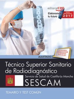 Técnico Superior Sanitario de Radiodiagnóstico. Servicio de Salud de Castilla-La Mancha (SESCAM). Simulacros de examen