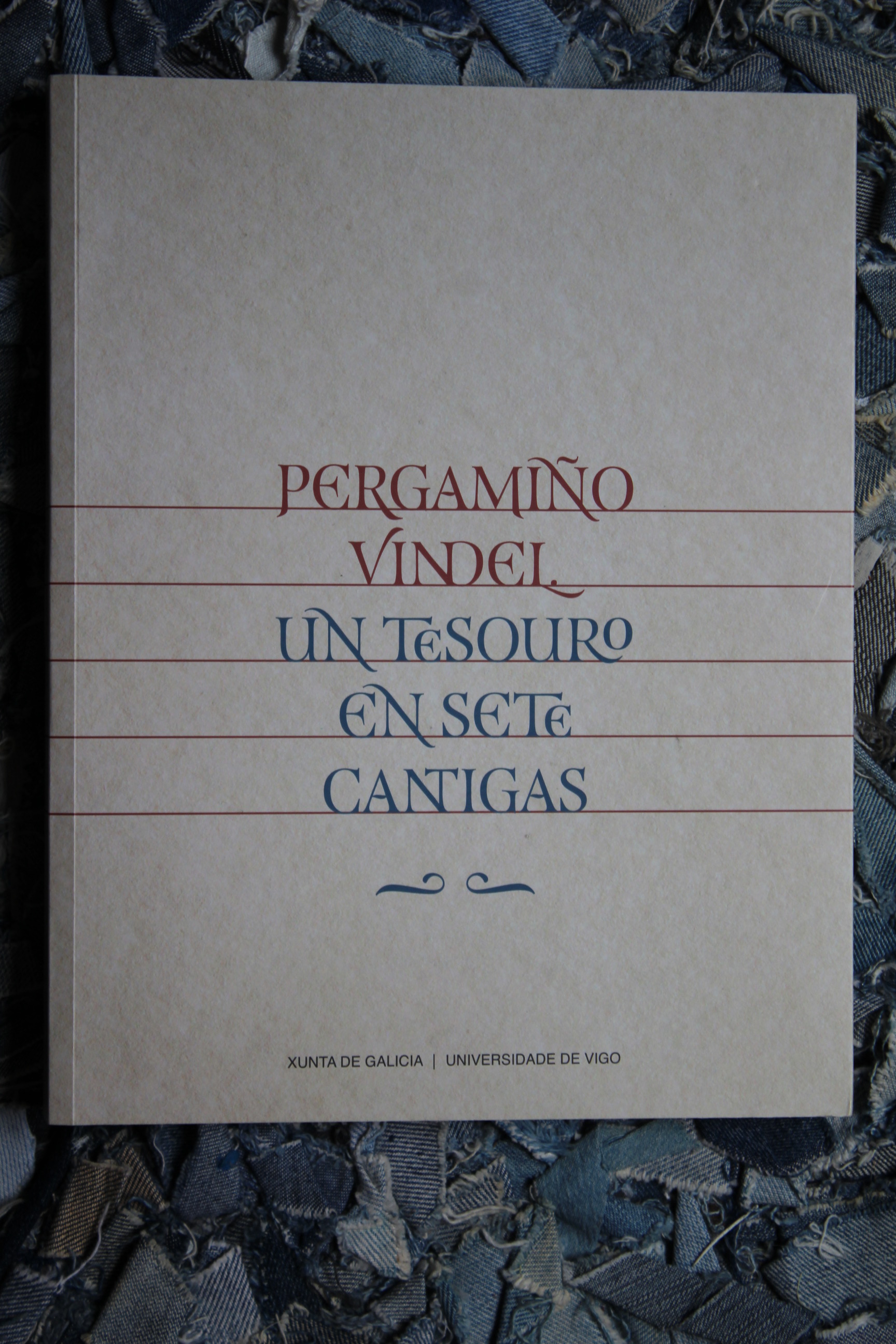 Pergamiño Vindel. Un tesouro en sete cantigas