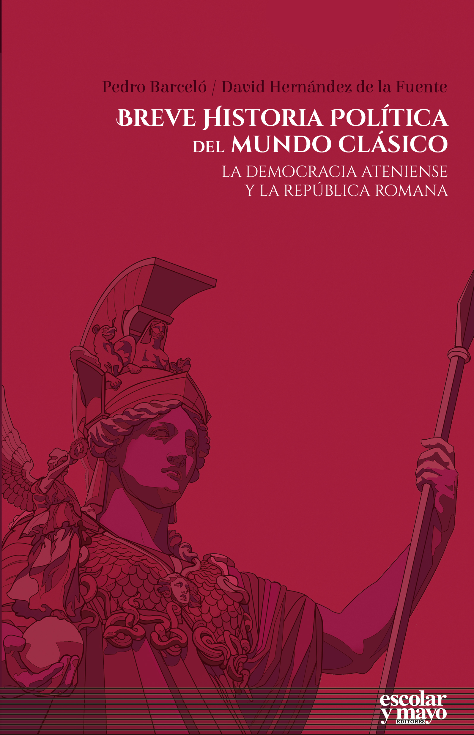 Breve historia política del mundo clásico