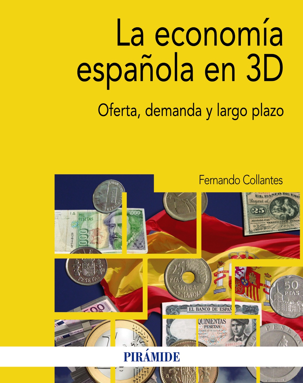 La economía española en 3D