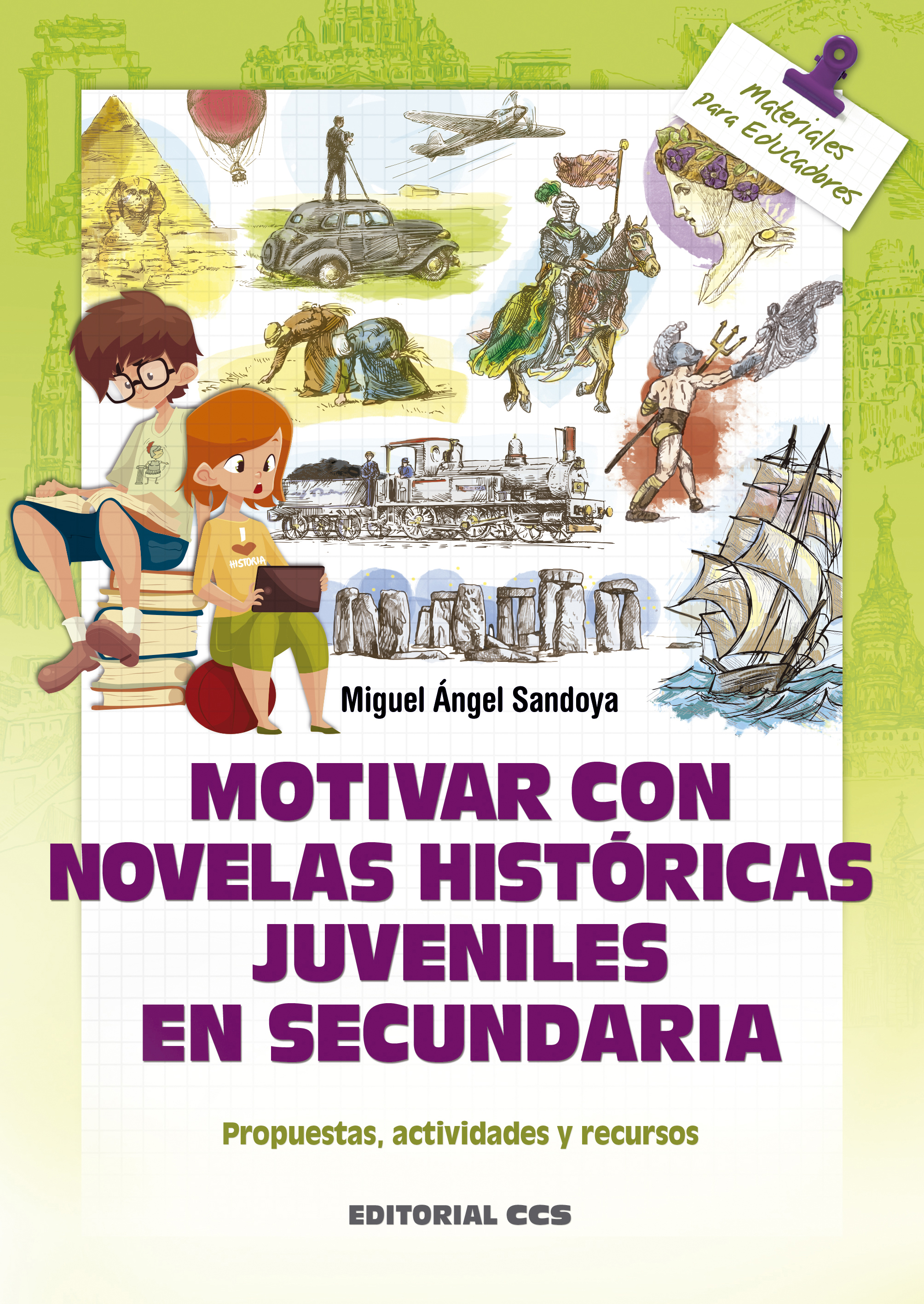Motivar con novelas históricas juveniles en Secundaria