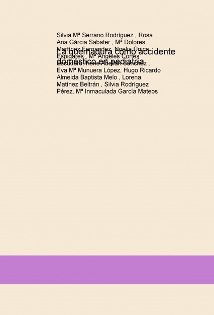 La quemadura como accidente doméstico en pediatría