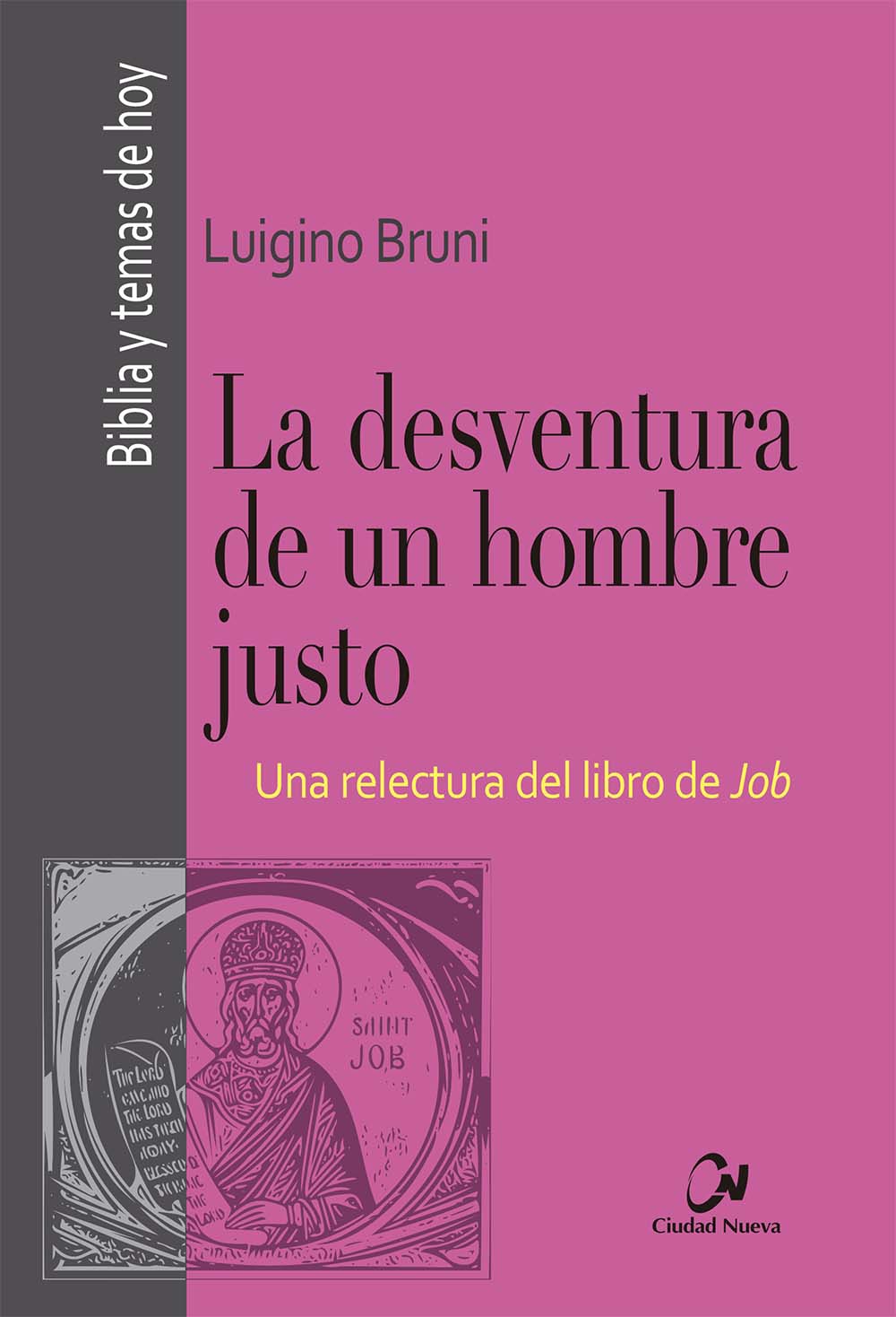 La desventura de un hombre justo