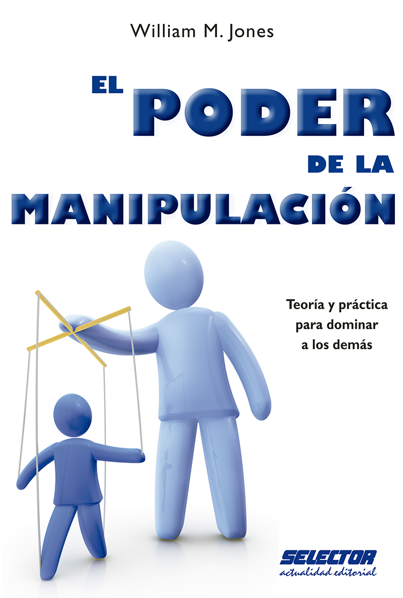 Poder de la Manipulación, El