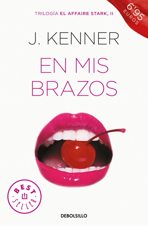 En mis brazos (El affaire Stark 2)