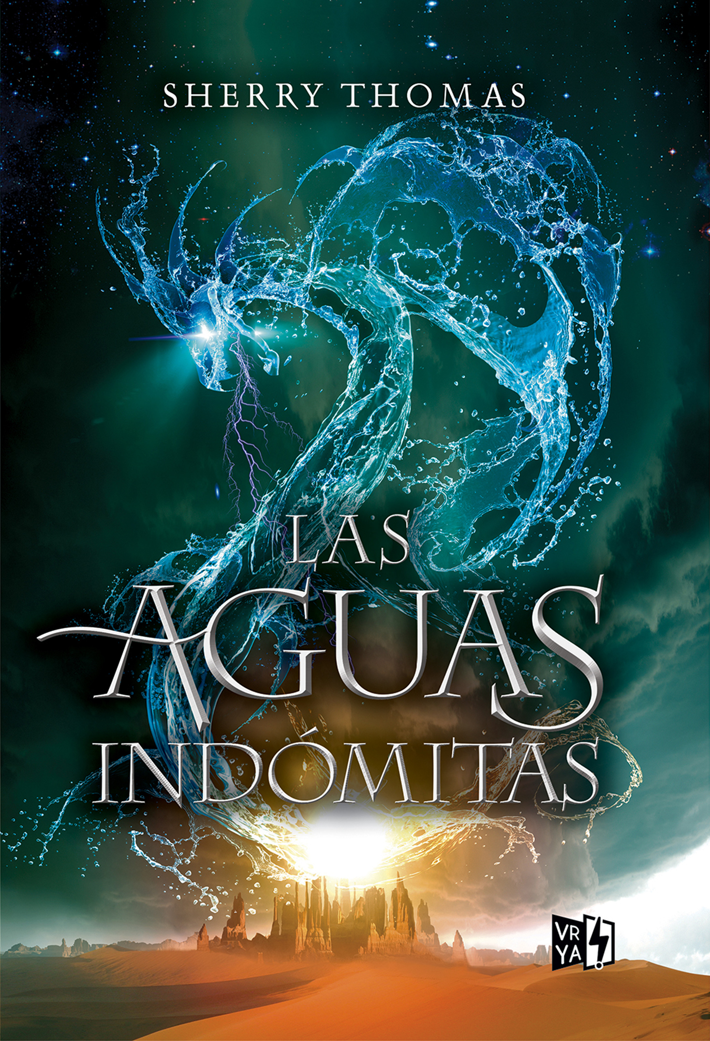 Las aguas indómitas