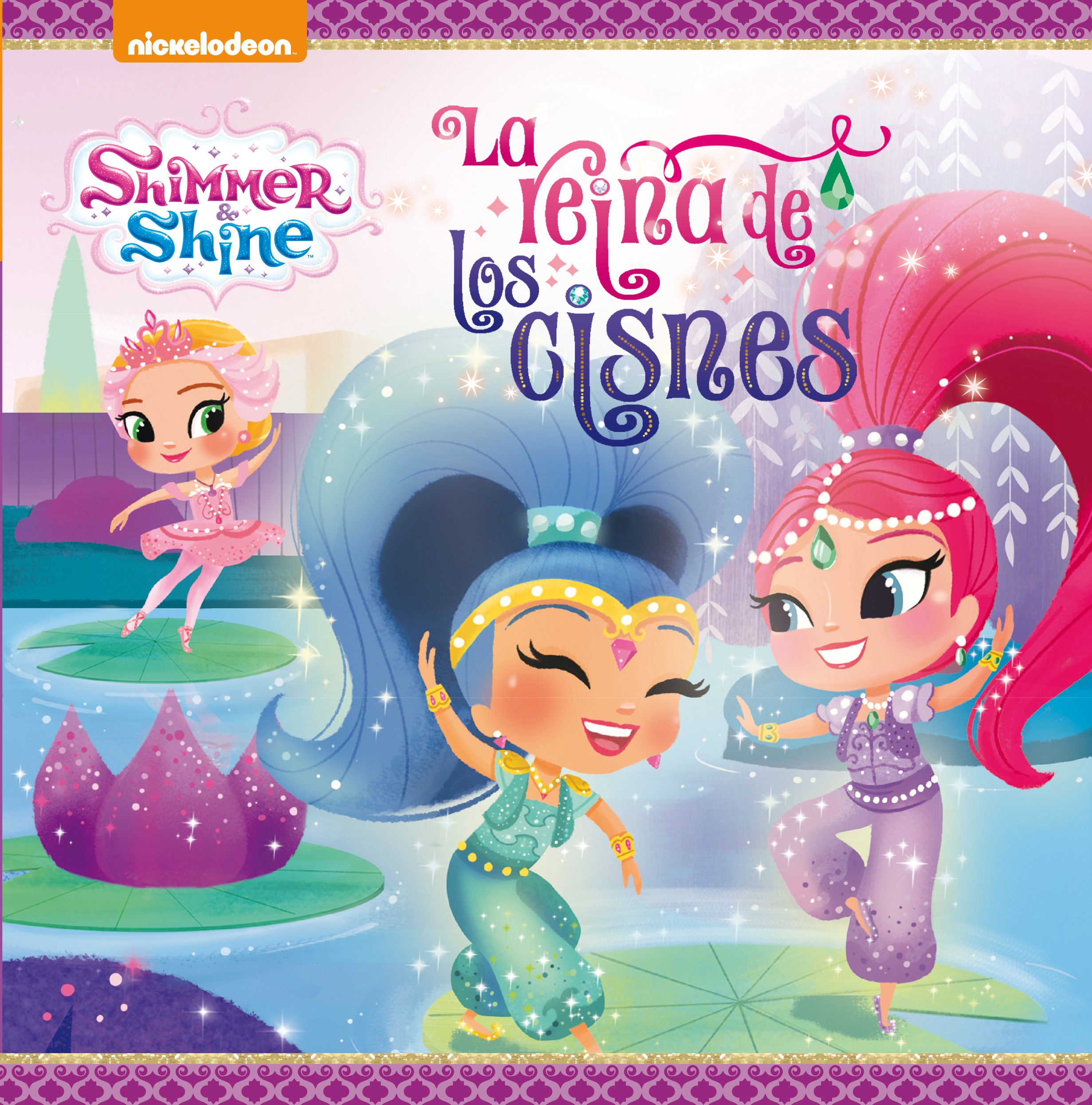 Shimmer & Shine. Un cuento - La reina de los cisnes