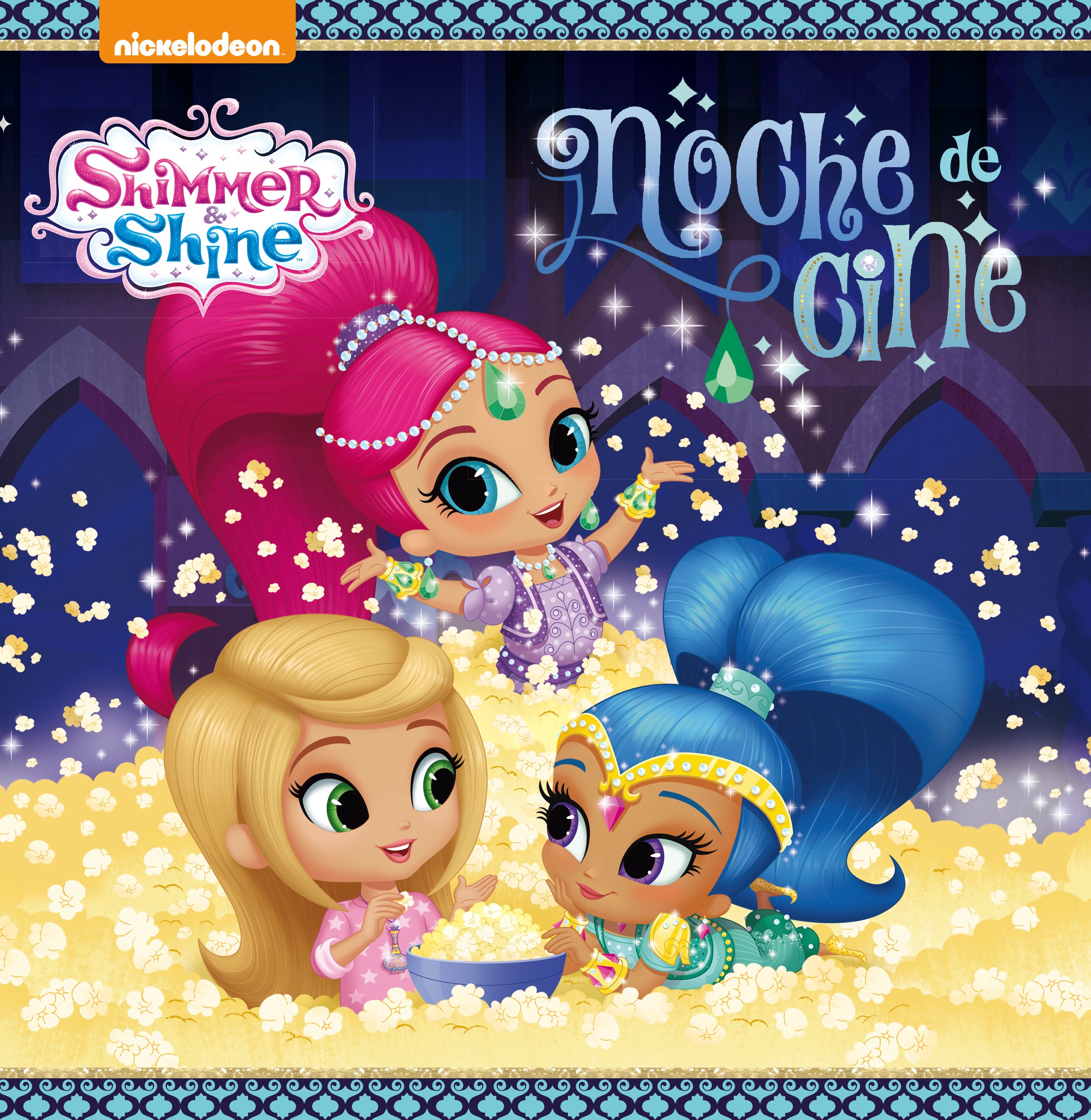 Shimmer & Shine. Un cuento - ¡Noche de cine!