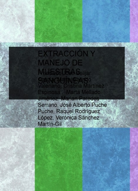 EXTRACCIÓN Y MANEJO DE MUESTRAS SANGUÍNEAS