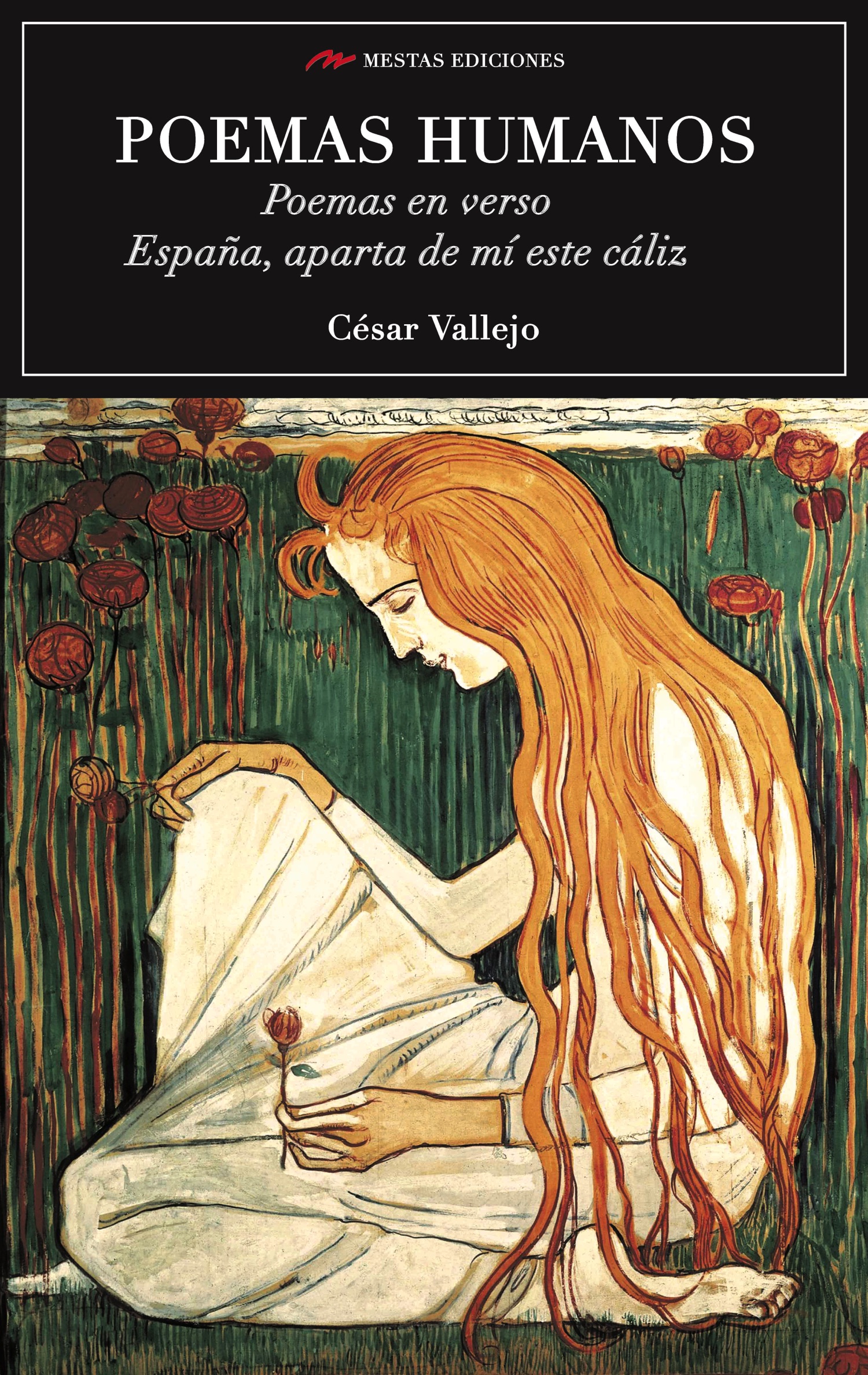 Poemas humanos -Poemas en versos -España, aparta de mí este cáliz