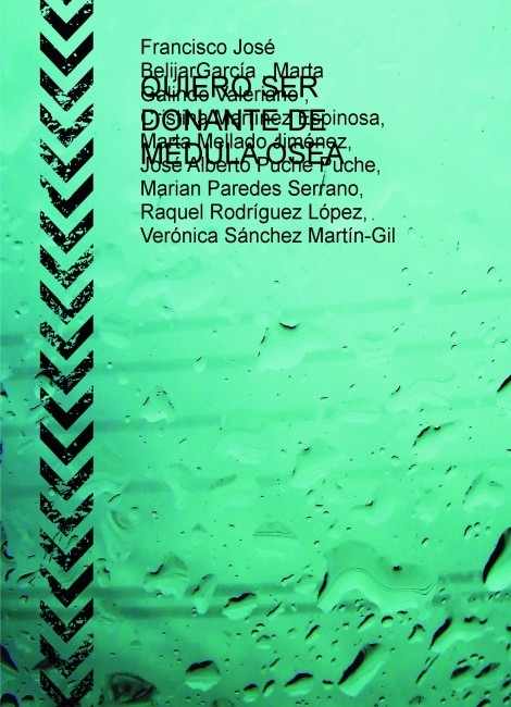 QUIERO SER DONANTE DE MÉDULA ÓSEA