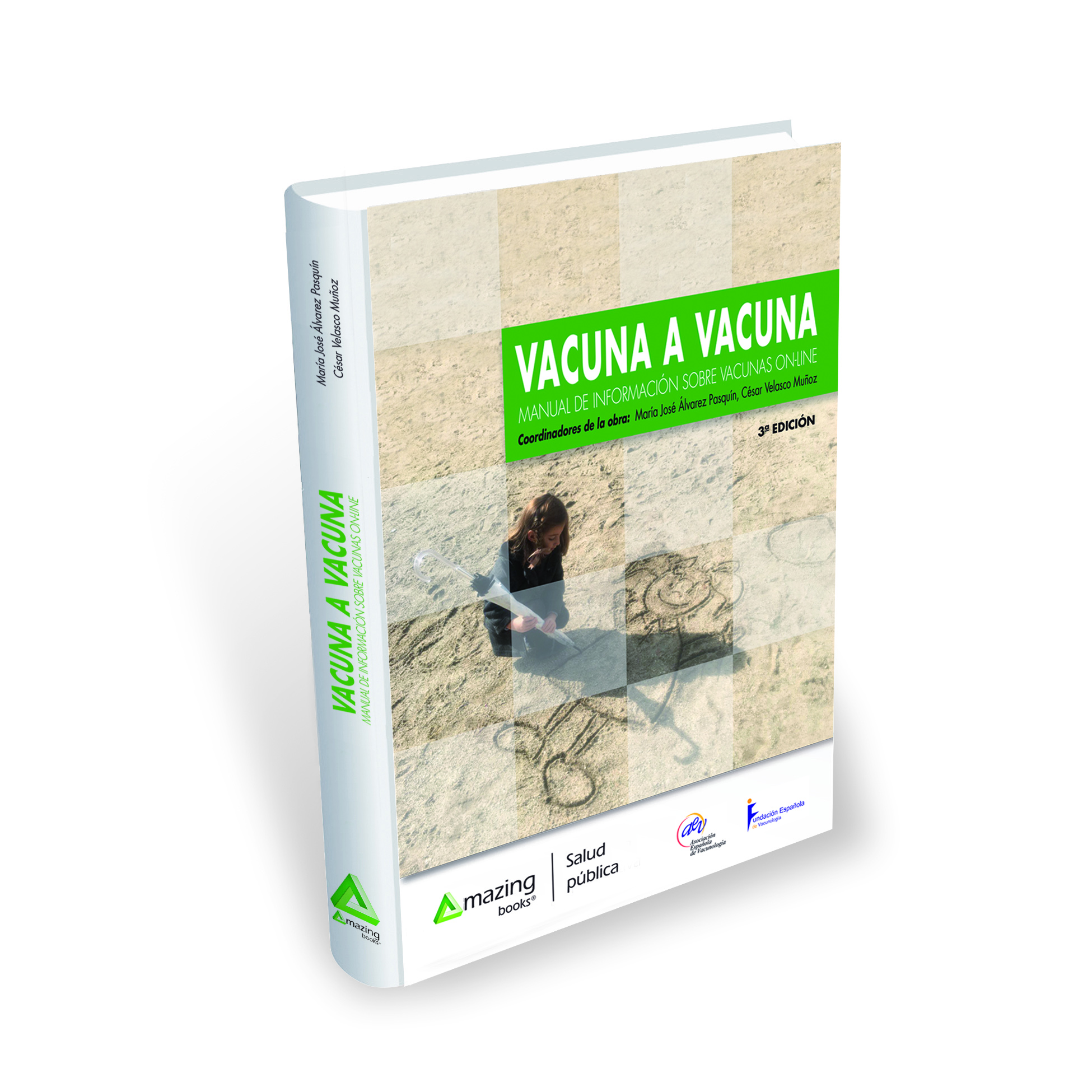 Vacuna a vacuna 3ª edición