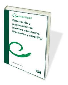 Elaboración y presentación de informes económico-financieros y reporting