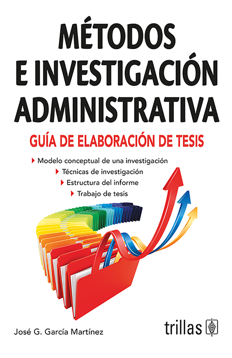 Métodos e investigación administrativa