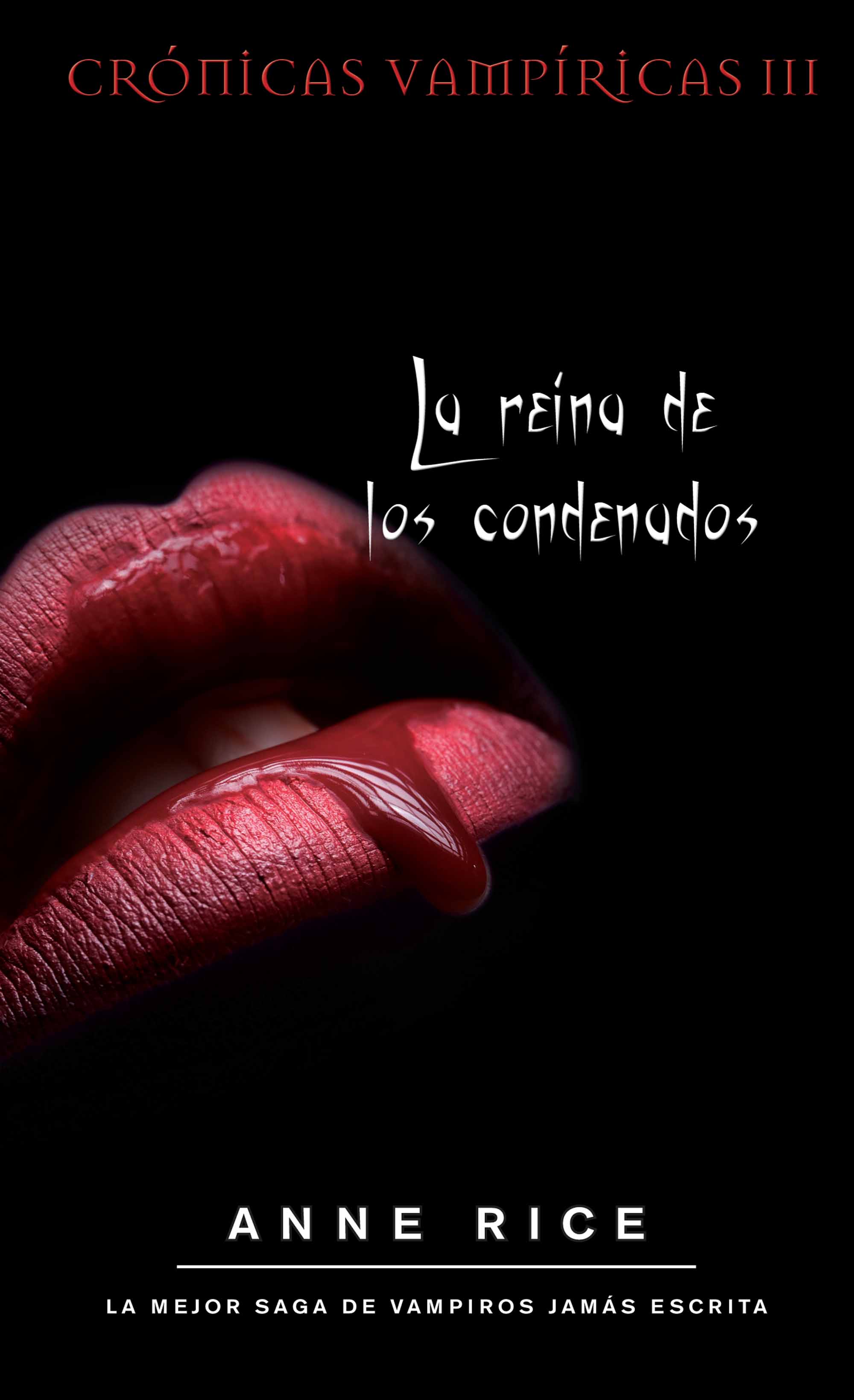 La reina de los condenados