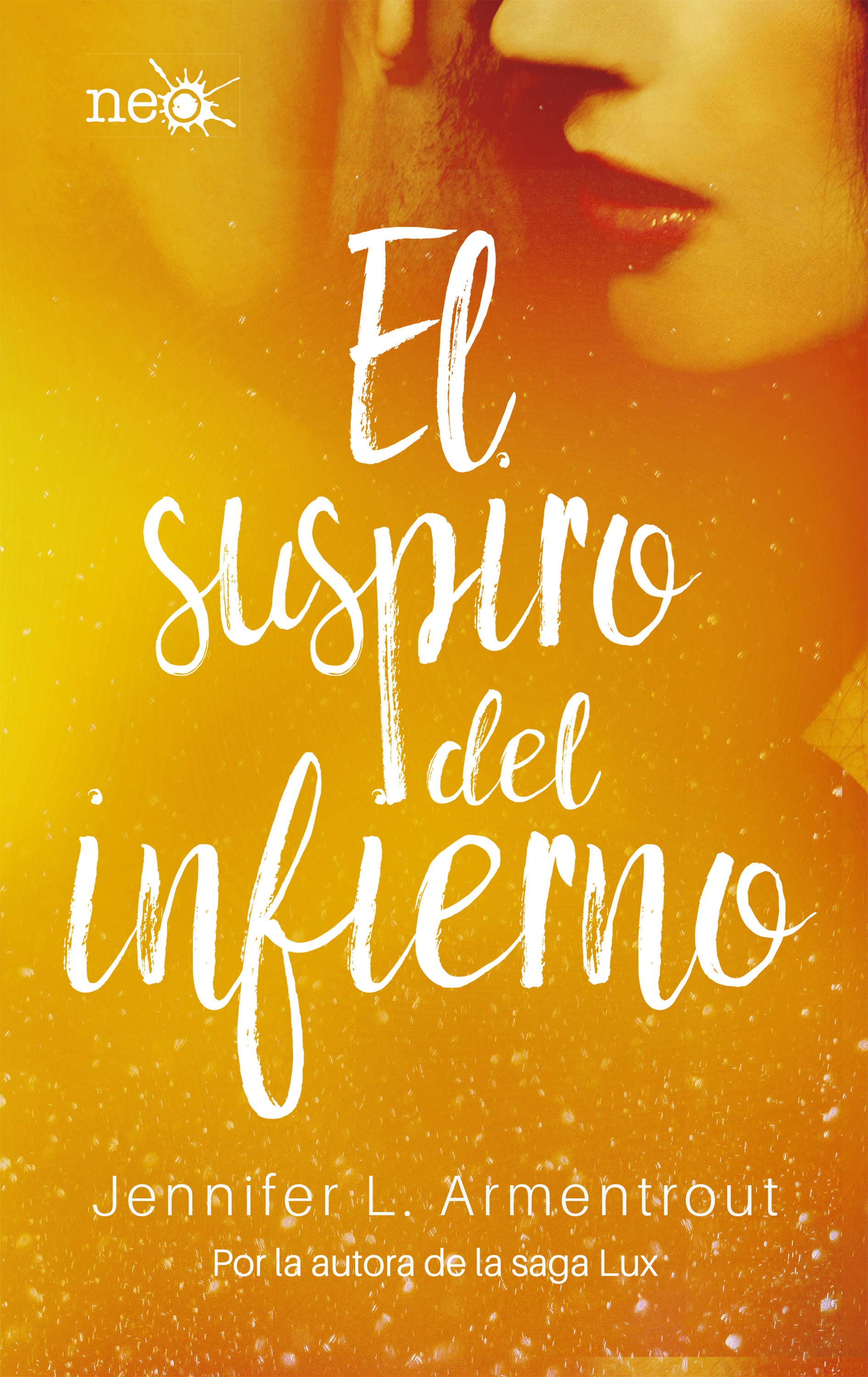 El suspiro del infierno