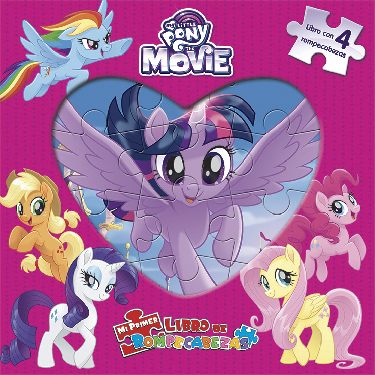 Mi Primer Libro De Rompecabezas: My Little Pony The Movie