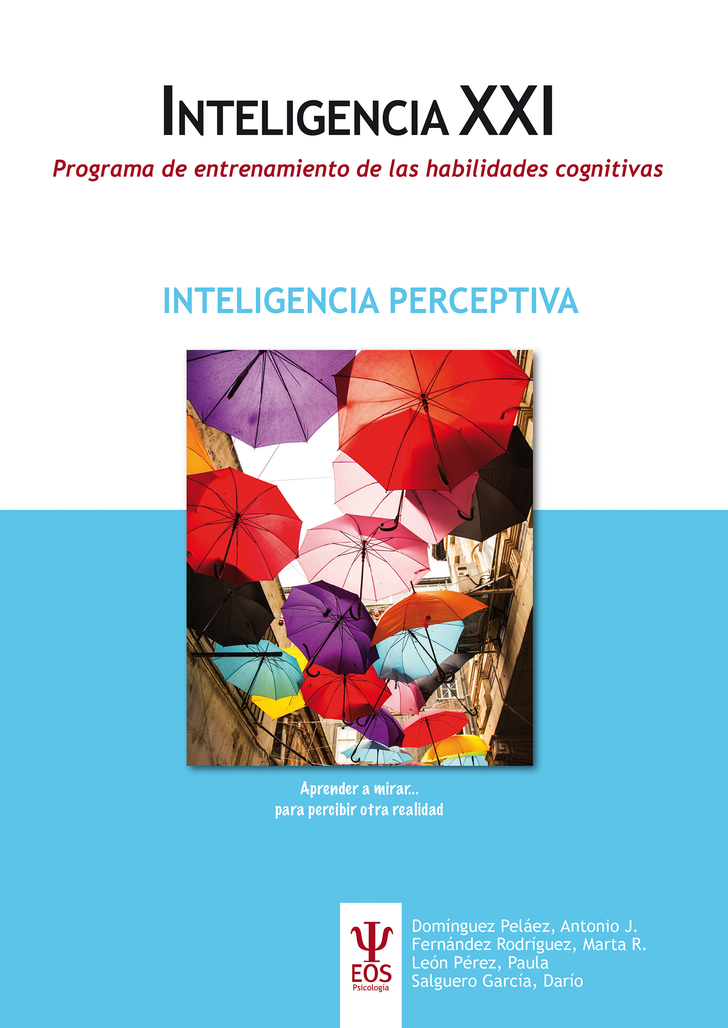 Programa de entrenamiento de las habilidades cognitivas. INTELIGENCIA PERCEPTIVA