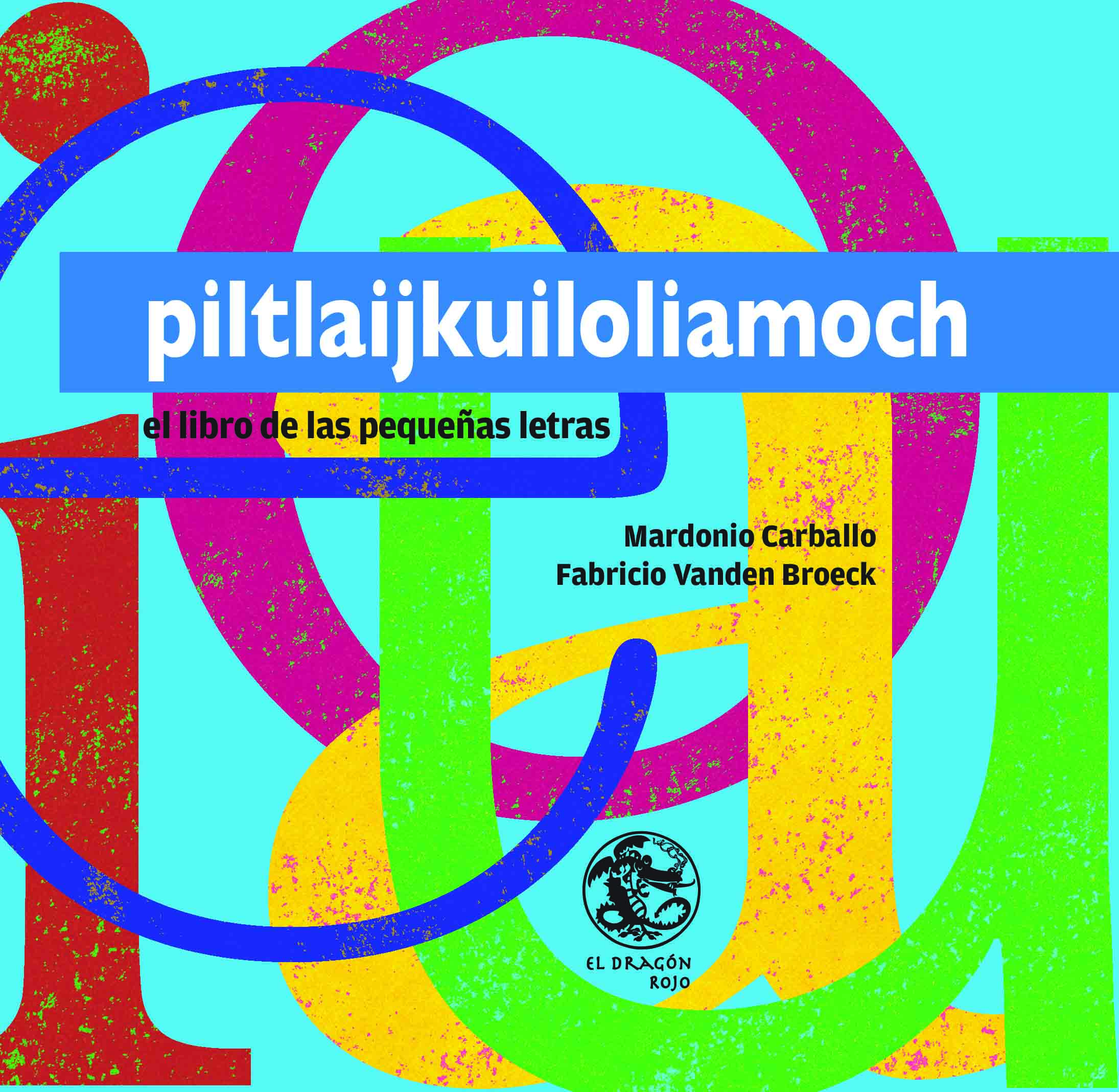 Piltlaijkuiloliamoch