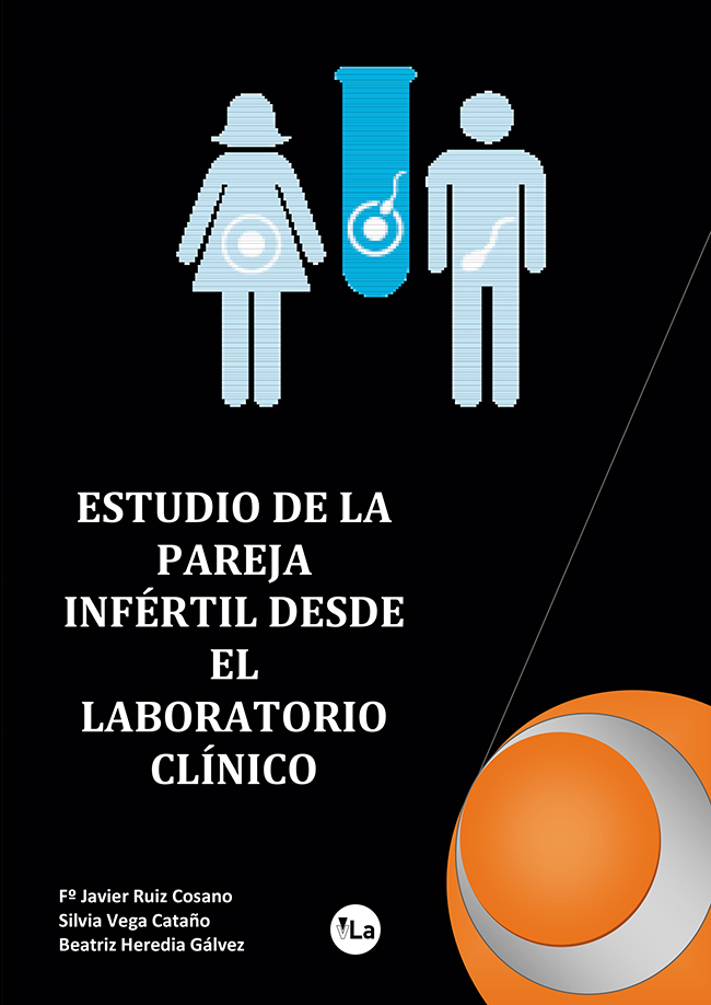 Estudio de la pareja infértil desde el laboratorio clínico